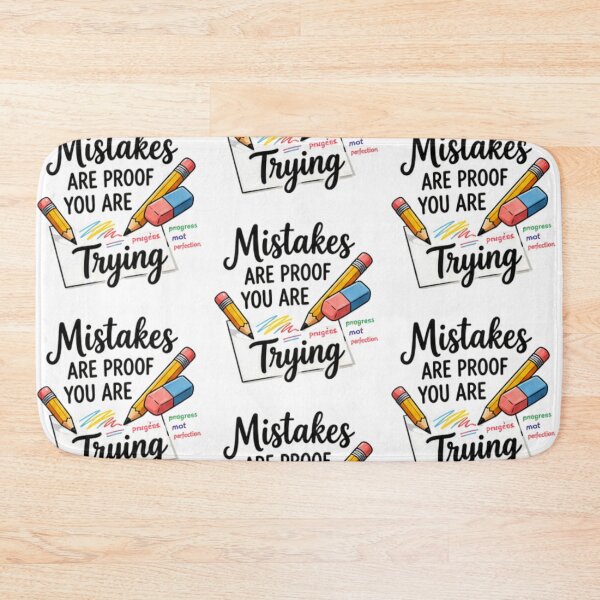 Item preview, Mistakes Are Proof You Are Trying — Growth Mindset Teacher Gift designed and sold by Tipsy24.