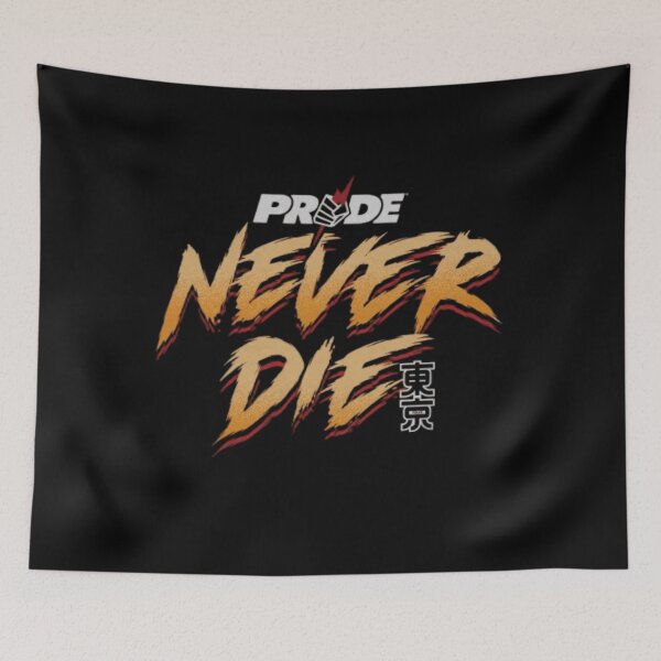 Item preview, PRIDE Fighting Championships Never Die Type designed and sold by JeyVel.