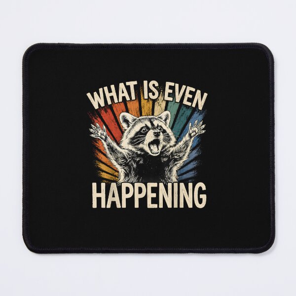 Item preview, Retro What is Even Happening Funny Raccoon Meme  designed and sold by MatherFisher.