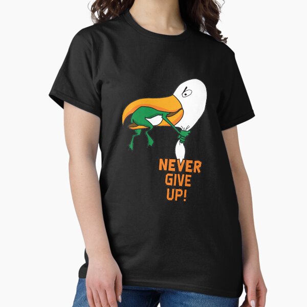 Artikel-Vorschau von Never give up, designt und verkauft von tomyTheBull.
