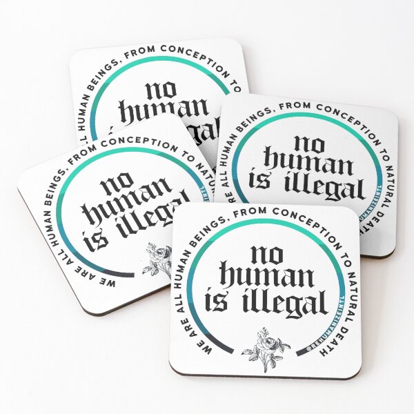 Item preview, No Human Is Illegal designed and sold by Rehumanize International.