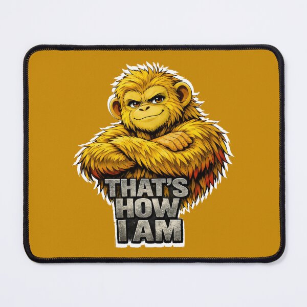 Item preview, That’s How I Am – Yellow Ape Attitude Graphic designed and sold by Cabrasco.