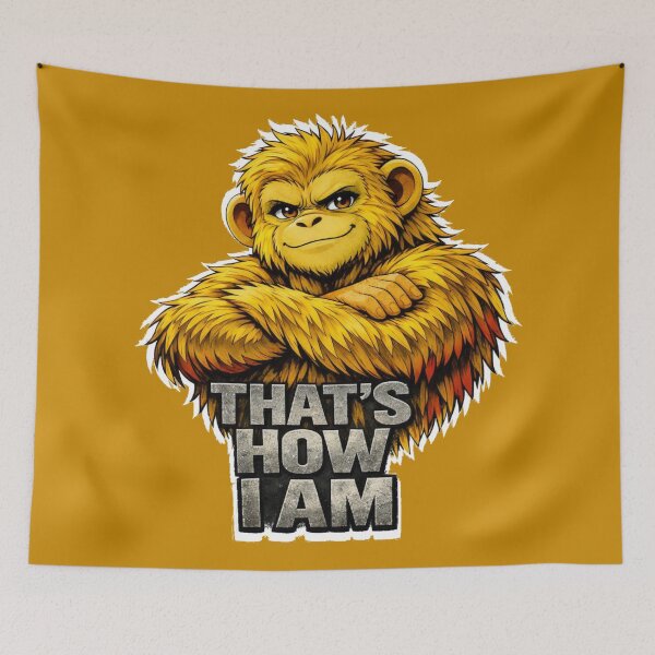 Item preview, That’s How I Am – Yellow Ape Attitude Graphic designed and sold by Cabrasco.