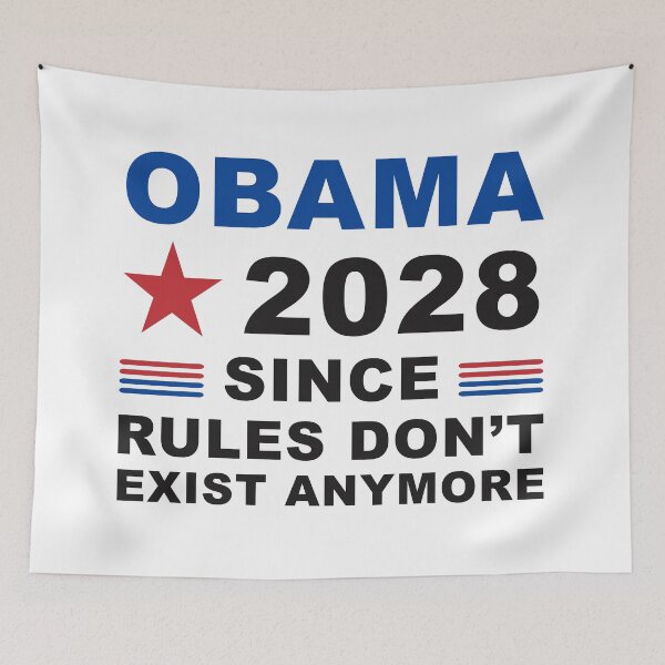 Item preview, Obama 2028 Since Rules Don't Exist Anymore, Funny Political Satire designed and sold by Cchotlan.