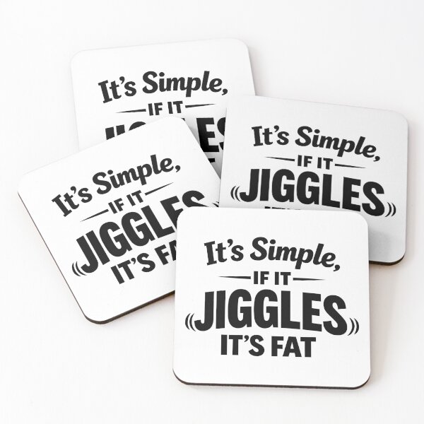 Item preview, If It Jiggles It’s Fat Quote designed and sold by NovaCutCrafts.