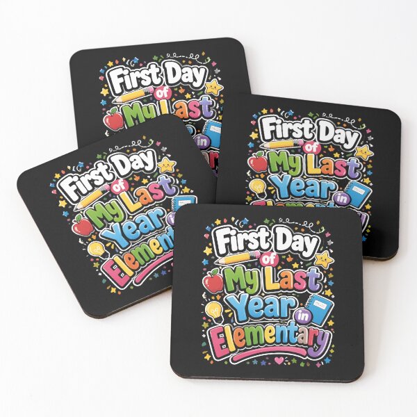 Item preview, First Day of My Last Year in Elementary 1 designed and sold by Positive&FunnyThings.
