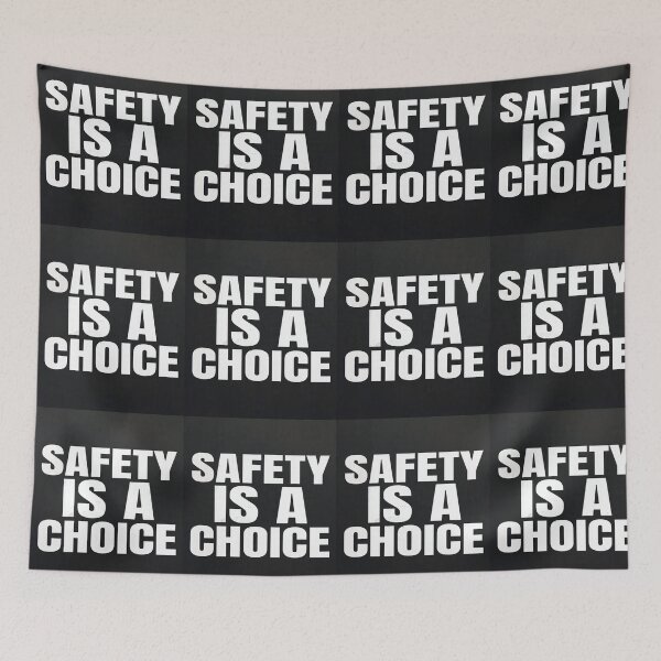Item preview, SAFETY IS A CHOICE designed and sold by safetygearpro.