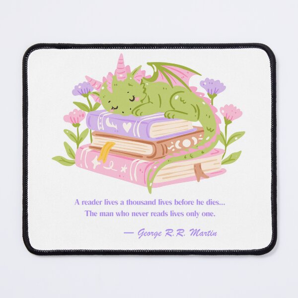 Item preview, George R.R. Martin Book Lover Quote designed and sold by AnimaliaStar.