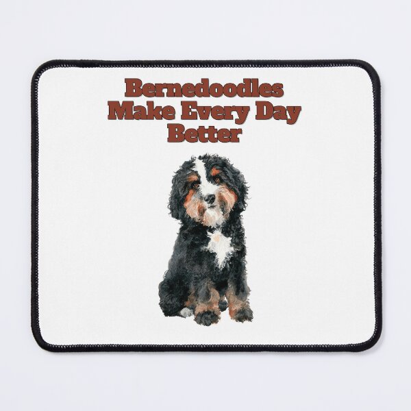 Item preview, Bernedoodles Make Every Day Better Watercolor Design designed and sold by NatureUnleashed.