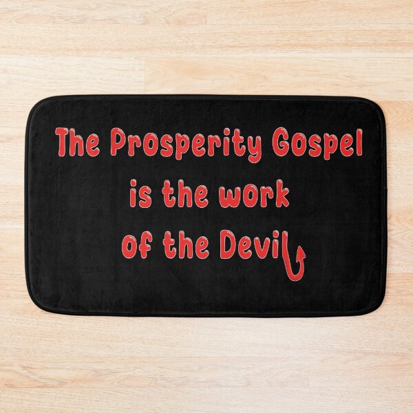 Item preview, The Prosperity Gospel Is The Work Of The Devil designed and sold by JesusQueer.