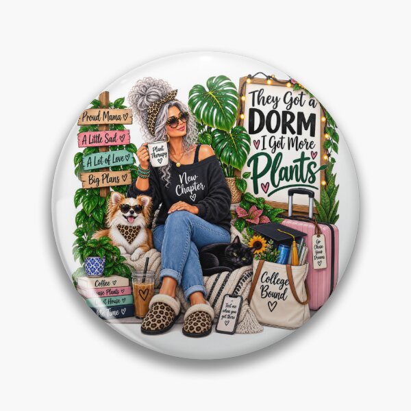 Item preview, They Got a Dorm I Got More Plants – Funny College Mom Empty Nester Plant Mom designed and sold by CottageGardenCo.