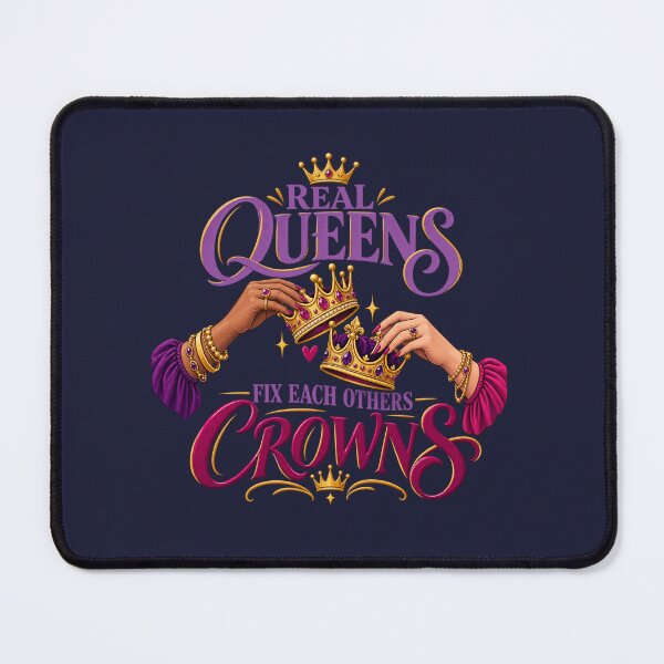 Item preview, Real Queens Fix Each Other's Crowns Women Empowerment designed and sold by PunchDrop.