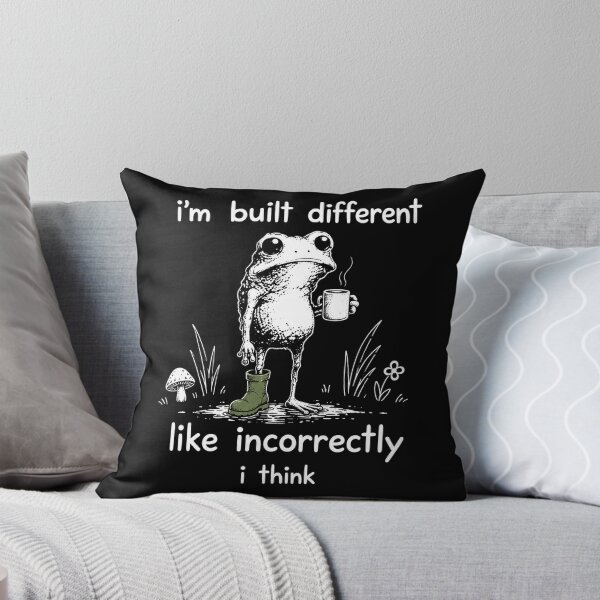 Item preview, I'm Built Different Like Incorrectly I Think Funny frog designed and sold by Kladhadredo.