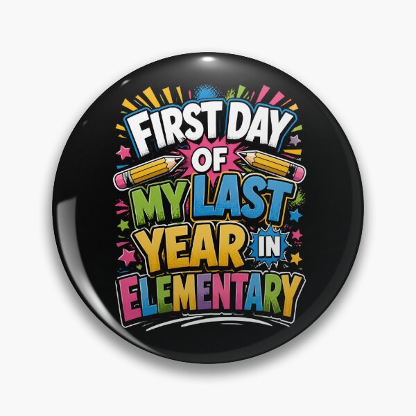Item preview, First Day of My Last Year in Elementary 3 designed and sold by Positive&FunnyThings.