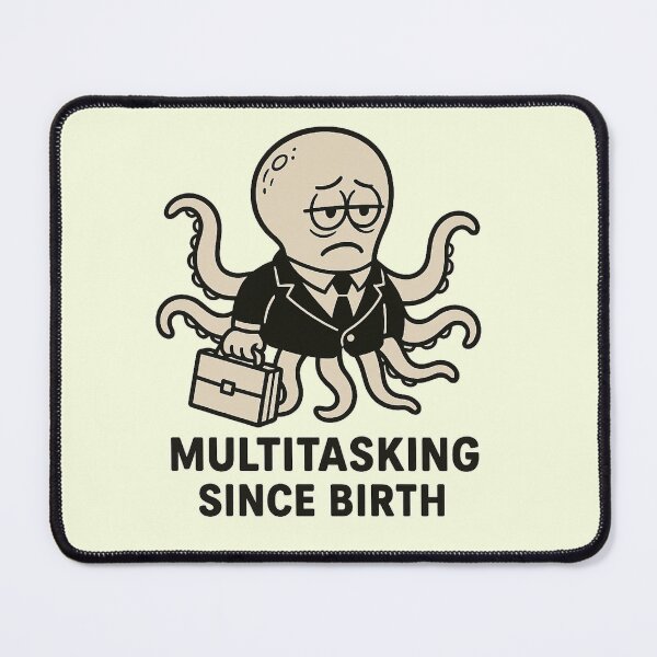 Item preview, Multitasking Since Birth Business Octopus Funny Office Sticker designed and sold by QCena.