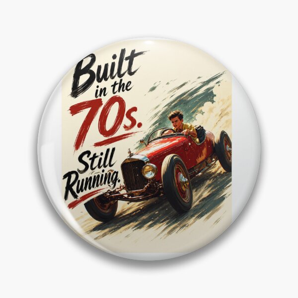 Item preview, Built in the 70s Still Running designed and sold by davitabros.