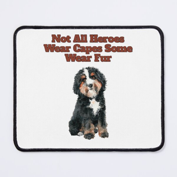 Item preview, Truth Is Not All Heroes Wear Fur Bernedoodle Art designed and sold by NatureUnleashed.