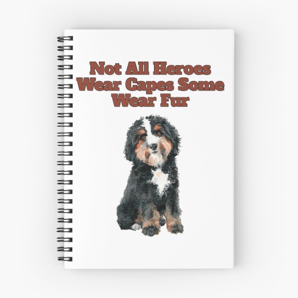 Item preview, Truth Is Not All Heroes Wear Fur Bernedoodle Art designed and sold by NatureUnleashed.