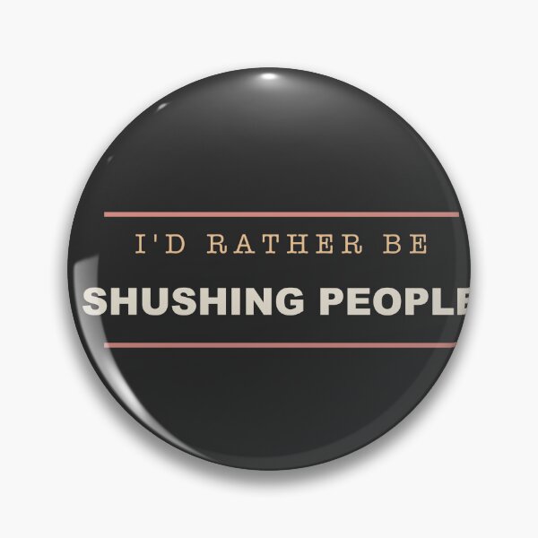 Item preview, I'd Rather Be Shushing People - Librarian designed and sold by RetroThreadWorks.