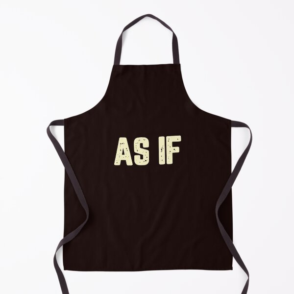 Item preview, As If designed and sold by JJShirtz.