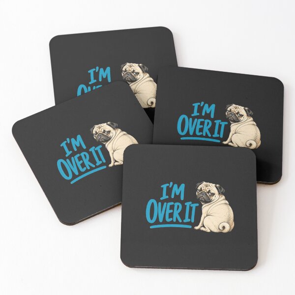 Item preview, I’m Over It Funny Pug Dog Humor designed and sold by AdicretorDesign.