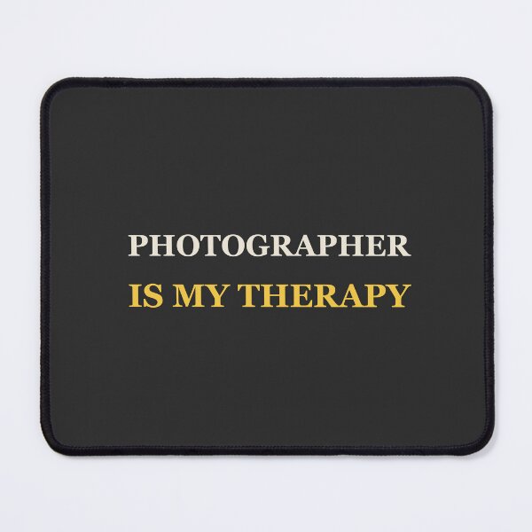 Item preview, Photographer Is My Therapy - Photographer designed and sold by RetroThreadWorks.