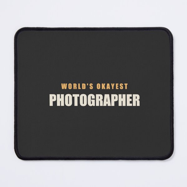 Item preview, World's Okayest Photographer - Photographer designed and sold by RetroThreadWorks.