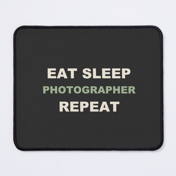 Item preview, Eat Sleep Photographer Repeat - Photographer designed and sold by RetroThreadWorks.