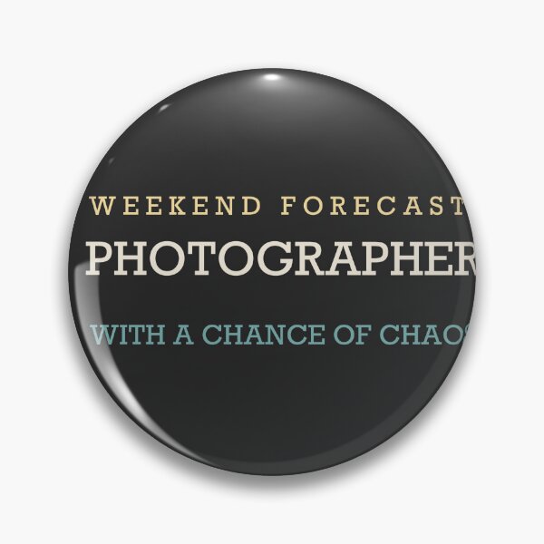 Item preview, Weekend Forecast: Photographer With A Chance Of Chaos - Photographer designed and sold by RetroThreadWorks.