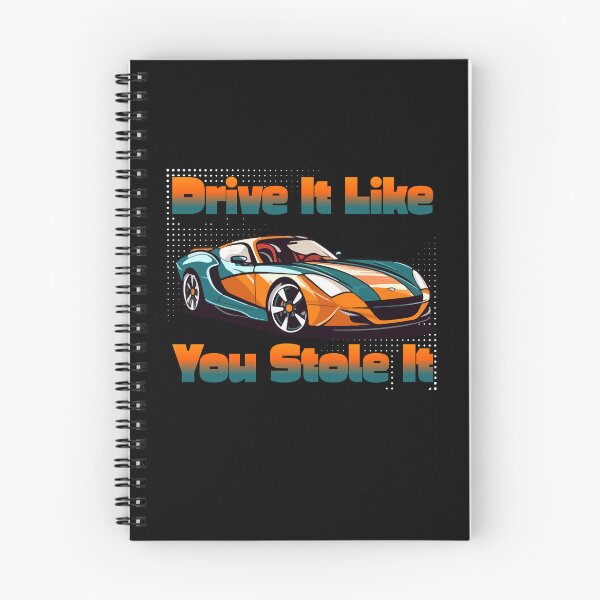Item preview, Drive It Like You Stole It designed and sold by monika-arthing.
