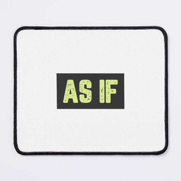 Item preview, As If designed and sold by JJShirtz.
