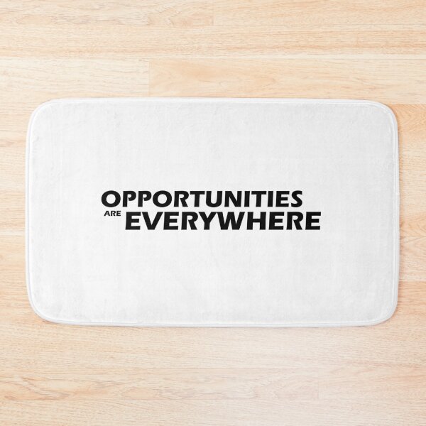Item preview, Opportunities are everywhere designed and sold by Positive Mindzet!.