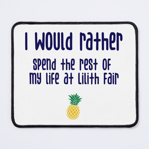 Item preview, Lassiter Would Rather - Lilith Fair - Psych designed and sold by hotchkiss2earth.
