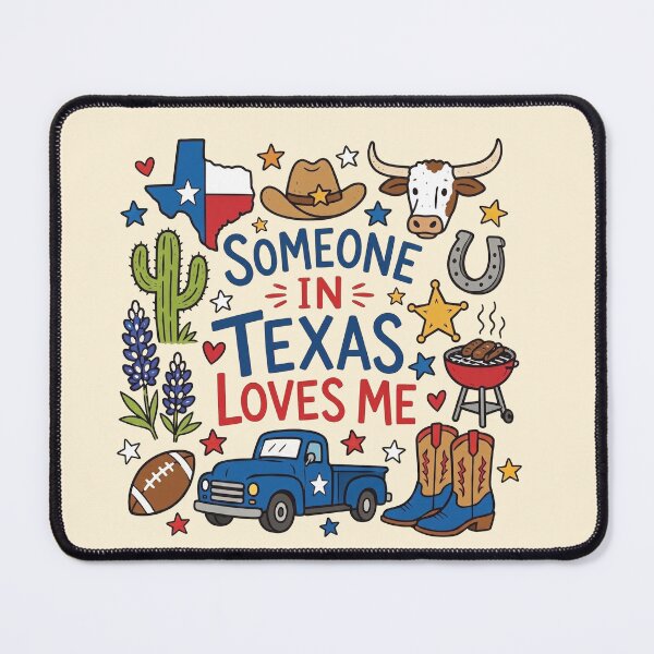 Item preview, Someone In Texas Loves Me designed and sold by NesArt.