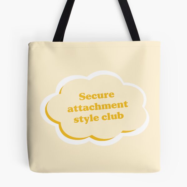 Item preview, Secure Attachment Style Club designed and sold by Cute-Chaotic-Co.