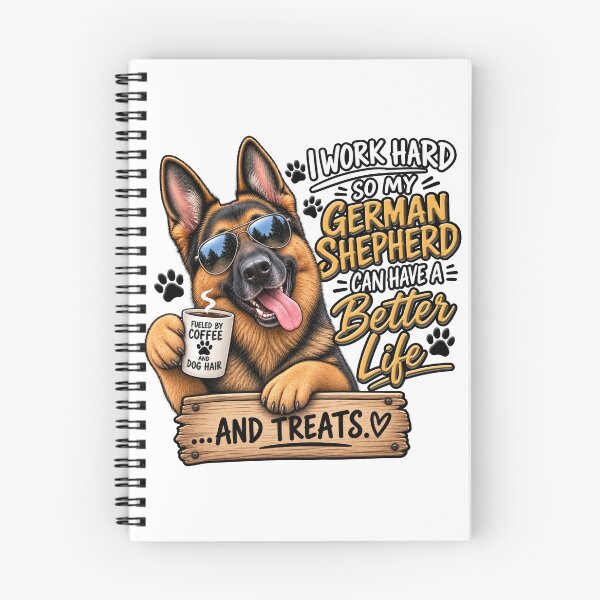 Item preview, I Work Hard for My German Shepherd - Pet Parenting designed and sold by SHHCreations.