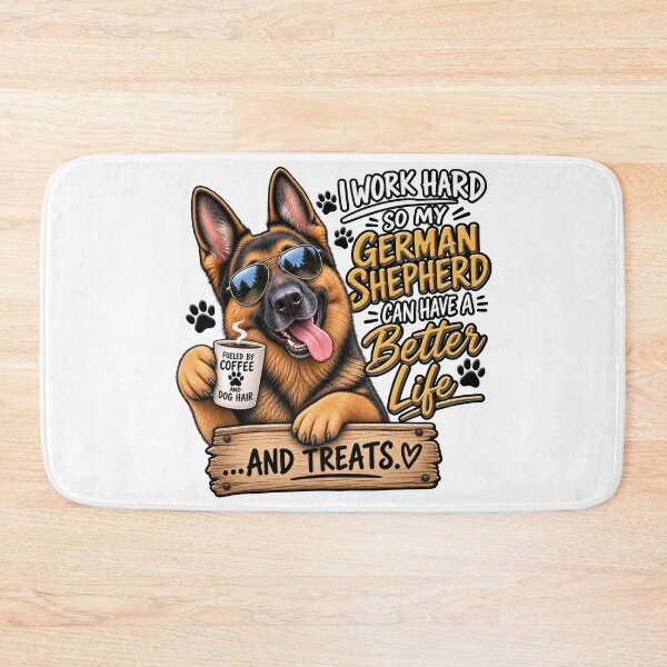 Item preview, I Work Hard for My German Shepherd - Pet Parenting designed and sold by SHHCreations.