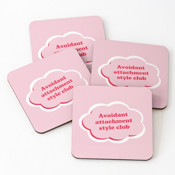 Item preview, Avoidant Attachment Style Club designed and sold by Cute-Chaotic-Co.