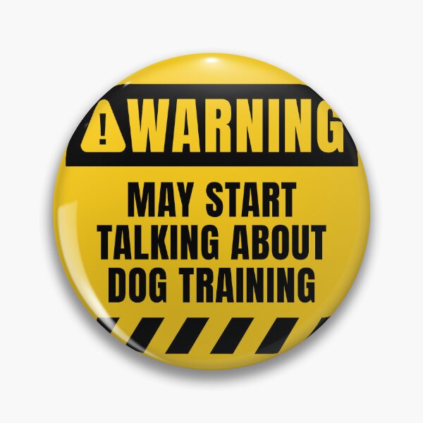 Item preview, Dog Training Warning Sign designed and sold by MaryAller.