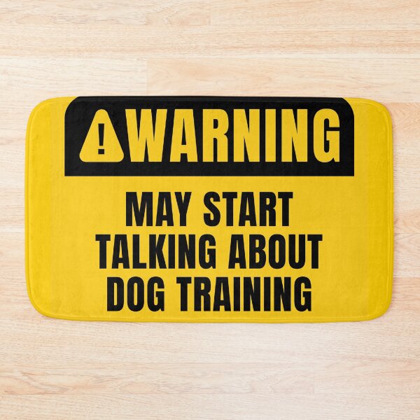 Item preview, Dog Training Warning Sign designed and sold by MaryAller.