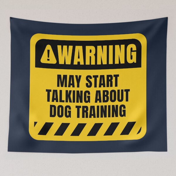 Item preview, Dog Training Warning Sign designed and sold by MaryAller.
