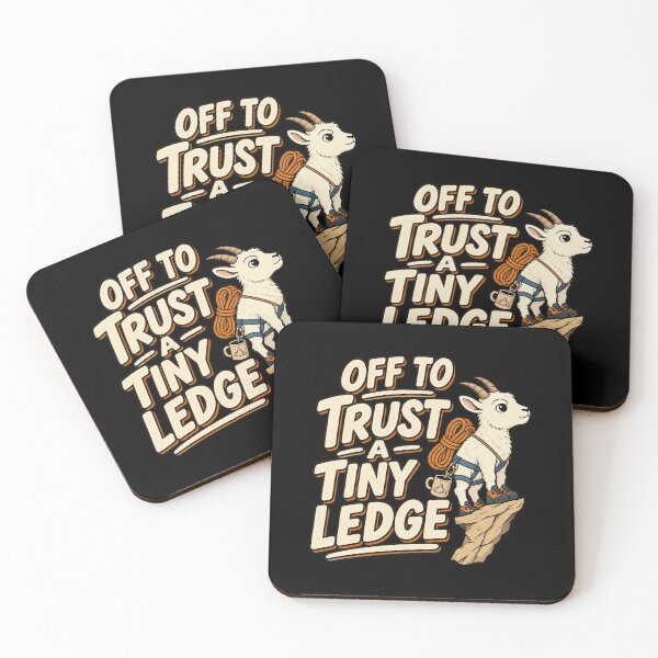 Item preview, Off To Trust A Tiny Ledge Mountain Goat Rock Climbing Hiking Humor designed and sold by LASTIQUE-dd.