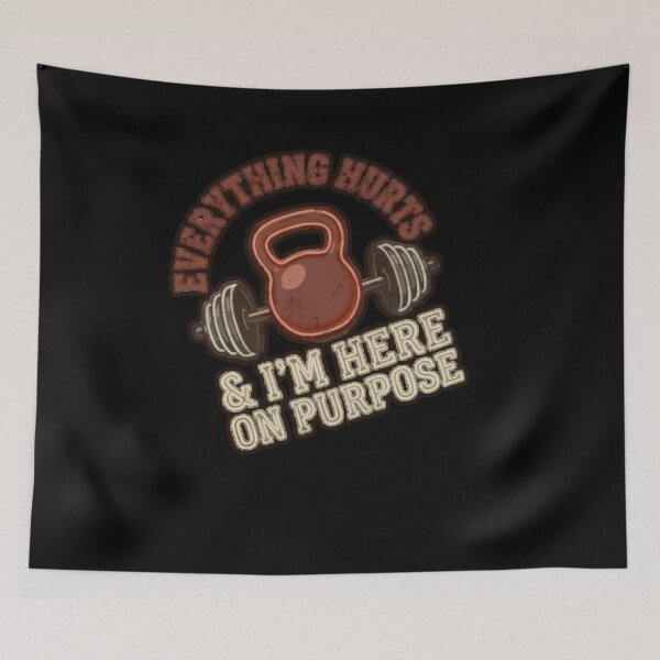 Item preview, Everything Hurts And I'm Here On Purpose Funny Gym Gift designed and sold by DNBY.