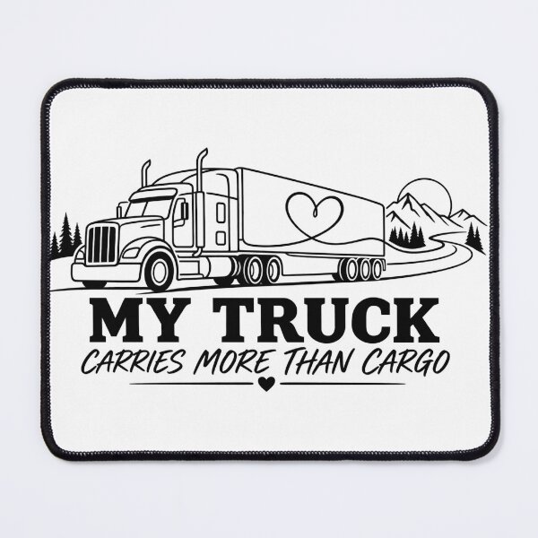Item preview, My Truck Carries More Than Cargo - Trucker Love Line Art designed and sold by Haque Desigens.