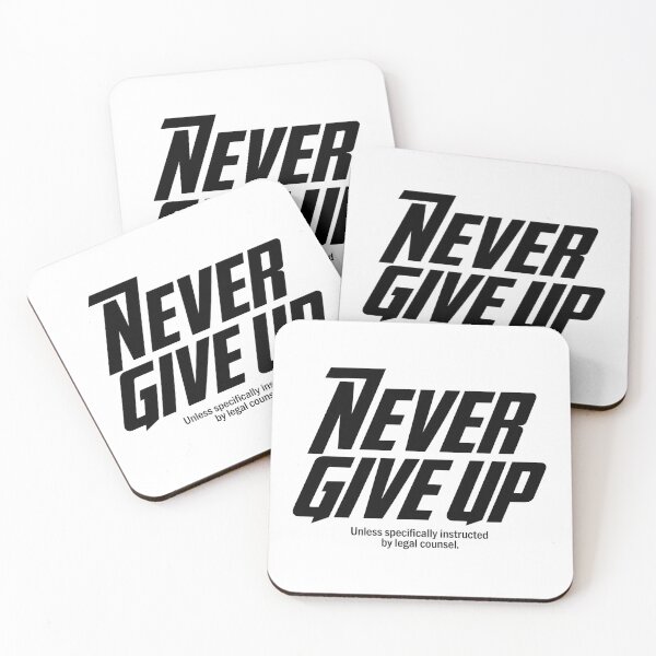 Item preview, Never Give Up Legal Counsel Humor designed and sold by MadcapPrints.