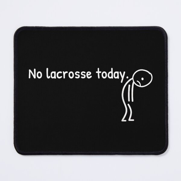 Item preview, Funny No Lacrosse Today Sad Stickman Lax Player designed and sold by Rahamkshop.