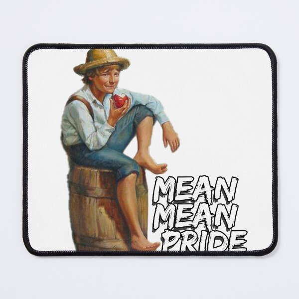 Item preview, Mean Mean Pride - Tom Sawyer designed and sold by joshpincus.