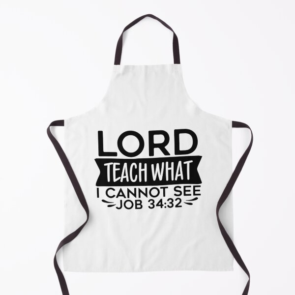 Item preview, Lord Teach What I Cannot See Job 34:32 Bible designed and sold by interdesigner.