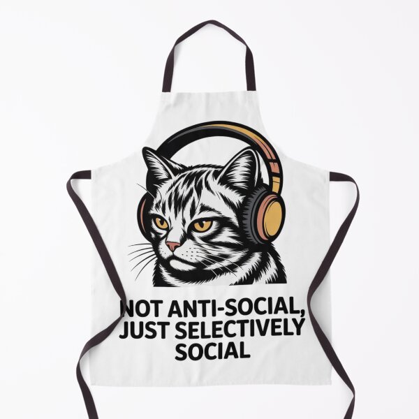 Item preview, NOT ANTI-SOCIAL, JUST SELECTIVELY SOCIAL designed and sold by 123ks.