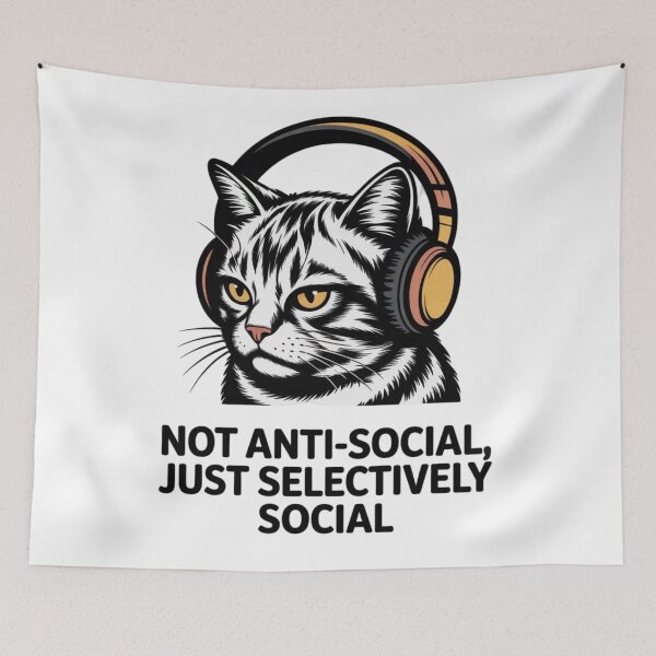 Item preview, NOT ANTI-SOCIAL, JUST SELECTIVELY SOCIAL designed and sold by 123ks.